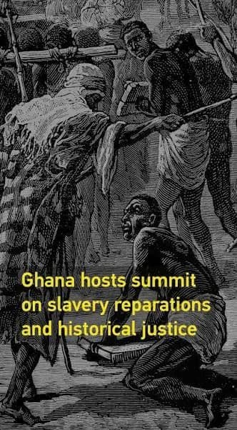 Ghana slavery apology: Why many descendants say words are not enough